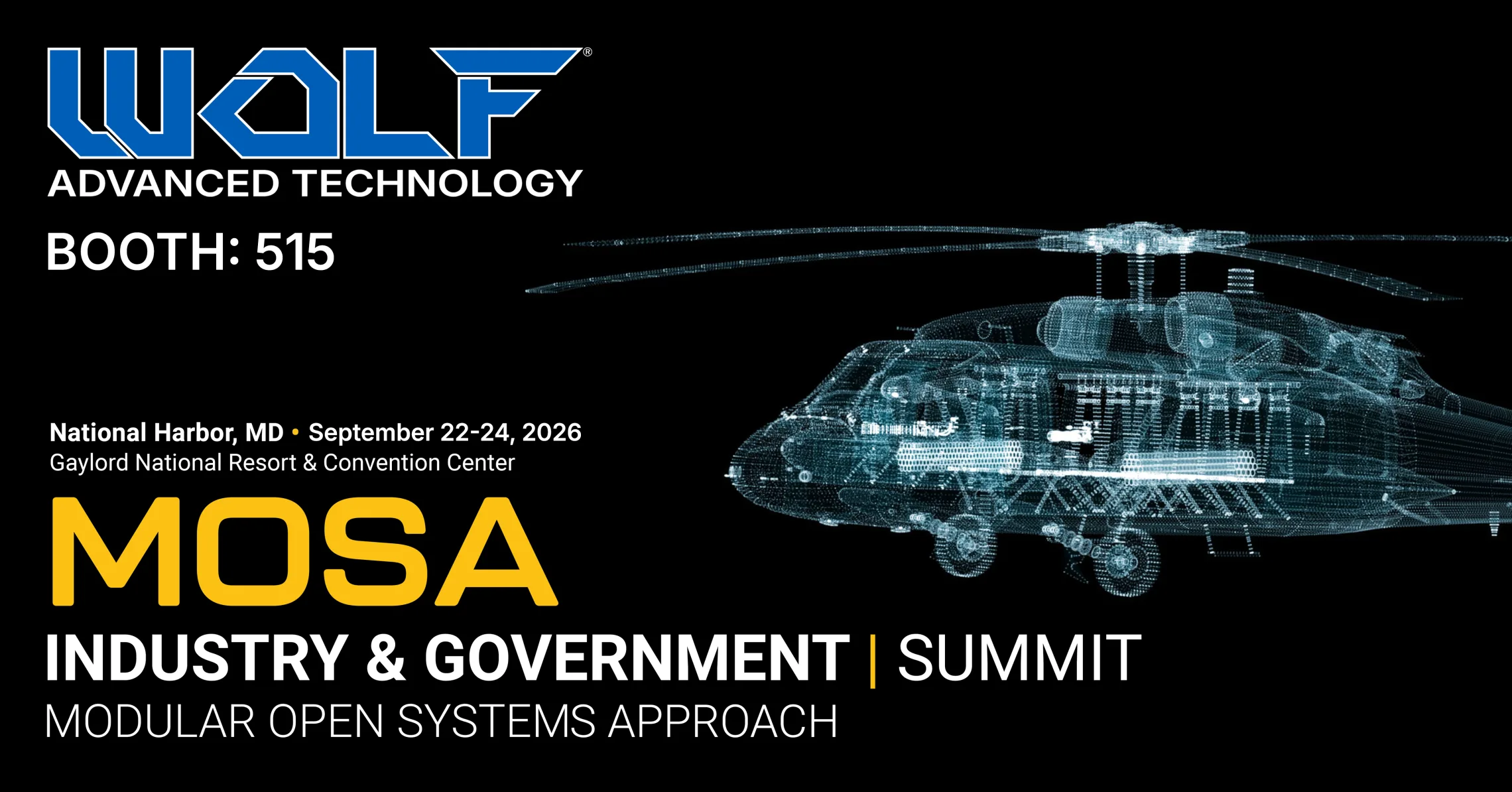 WOLF at MOSA 2026, Booth 515